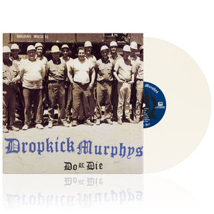 Do Or Die | White Vinyl