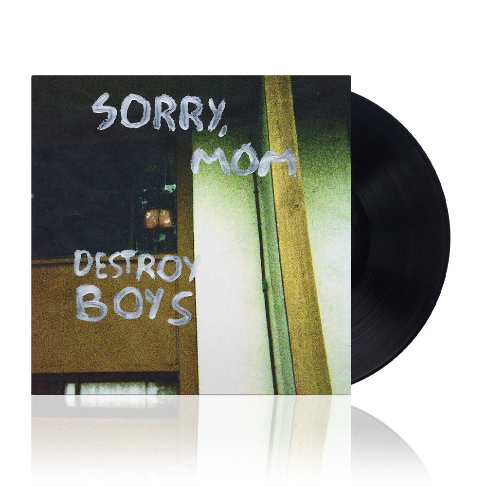 Destroy Boys (Sorry, Mom) Black Vinyl
