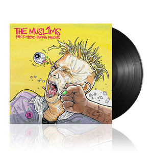 Fuck These Fuckin Fascists | Black Vinyl